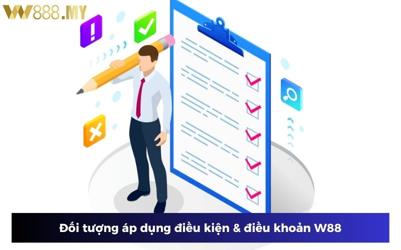 Điều khoản W88 áp dụng cho thành viên chính thức